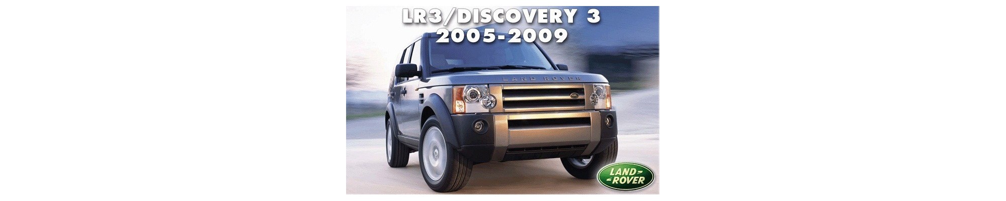 Discovery III LR3 (05-08)